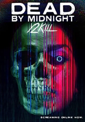 Dead by Midnight (Y2Kill) 2022