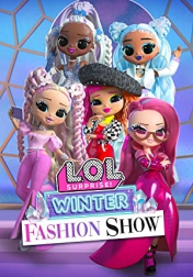 L.O.L. Surprise! Winter Fashion Show 2022