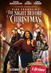 Kirk Franklin's the Night Before Christmas 2022