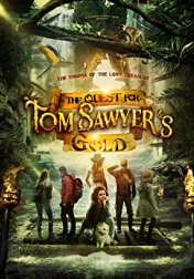 The Quest for Tom Sawyer's Gold 2023