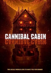 Cannibal Cabin 2022