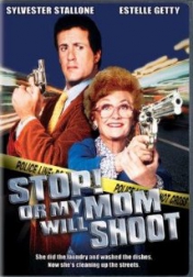 Stop! Or My Mom Will Shoot 1992