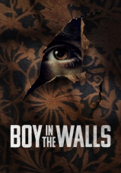 Boy in the Walls 2023