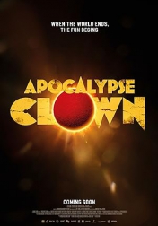 Apocalypse Clown 2023