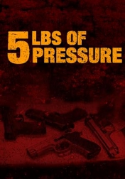 5lbs of Pressure 2024