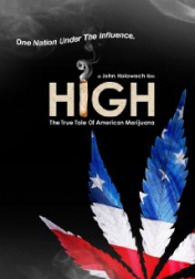 High: The True Tale of American Marijuana 2008