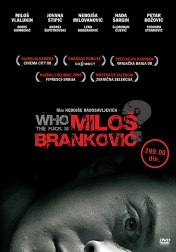 Who the Fuck Is Milos Brankovic? 2008