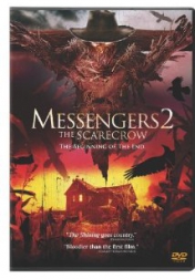 Messengers 2: The Scarecrow 2009