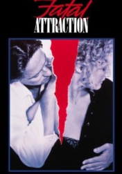 Fatal Attraction 1987
