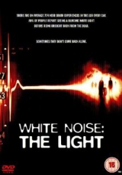 White Noise 2: The Light 2007