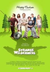 Strange Wilderness 2008