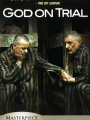 God on Trial 2008