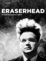 Eraserhead 1977