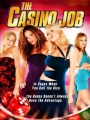 The Casino Job 2009