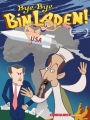 Bye-Bye Bin Laden 2009