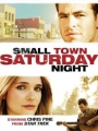 Small Town Saturday Night 2010
