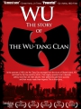Wu: The Story of the Wu-Tang Clan 2007