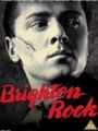Brighton Rock 1947