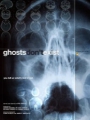 Ghosts Don't Exist 2010