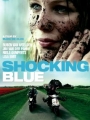 Shocking Blue 2010