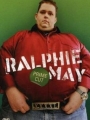 Ralphie May: Prime Cut 2007