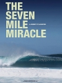 The Seven Mile Miracle 2007