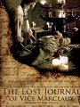 The Lost Journal of Vice Marceaux 2007