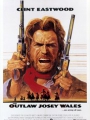 The Outlaw Josey Wales 1976