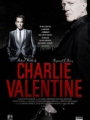 Charlie Valentine 2009