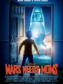 Mars Needs Moms 2011