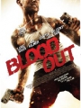 Blood Out 2011