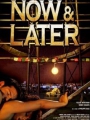 Now & Later 2009