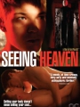 Seeing Heaven 2010