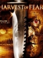 Harvest of Fear 2004