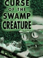 Curse of the Swamp Creature 1966