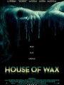 House of Wax 2005