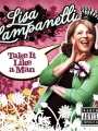 Lisa Lampanelli: Take It Like a Man 2005