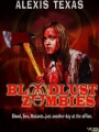 Bloodlust Zombies 2011