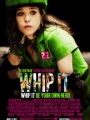 Whip It 2009
