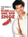 The Man with One Red Shoe 1985