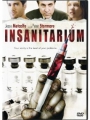 Insanitarium 2008