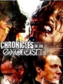 Chronicles of an Exorcism 2008