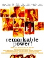 Remarkable Power 2008