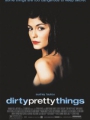 Dirty Pretty Things 2002