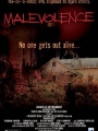 Malevolence 2004