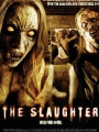 The Slaughter 2006