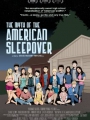 The Myth of the American Sleepover 2010