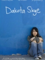 Dakota Skye 2008