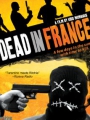 Dead in France 2012