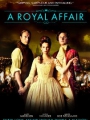 A Royal Affair 2012